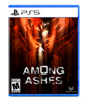 Among Ashes [PS5]