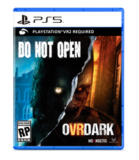 Do Not Open & OVRDark [PS5]