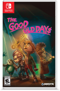 The Good Old Day$ [Switch]