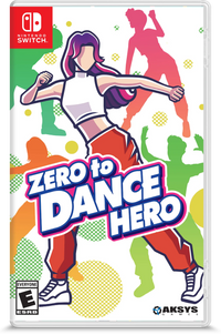 Zero to Dance Hero [Switch]